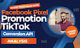 analysis facebook pixel, conversion API and tiktok marketing for business growth