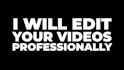 do professional video editing and post production