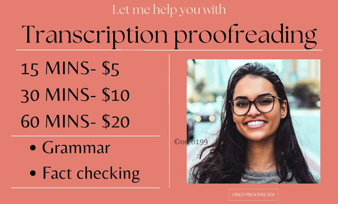 accurately proofread and edit your transcription