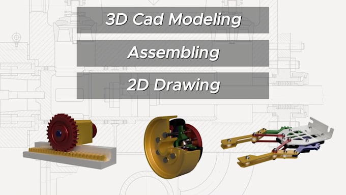 do professional 3d models, assemblies and drawings, mechanical engineering