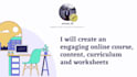 create online course content, lesson plan and worksheets