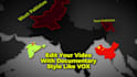 edit your video with documentary style like vox