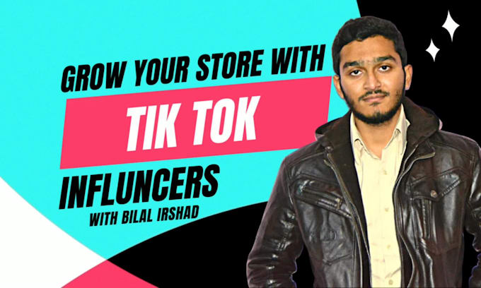 Find active tik tok influencers to grow your store by Bilal_irshad | Fiverr