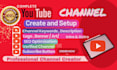 create and setup youtube channel with logo, art, intro, outro