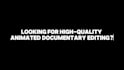 animated documentary video editing 2d motion graphics storytelling