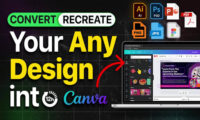 redesign, recreate, convert anything in canva in 1 hour