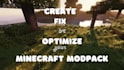 create, fix or optimize your minecraft modpack for you