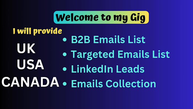 provide b2b leads generation, linkedin leads generation, emails list building