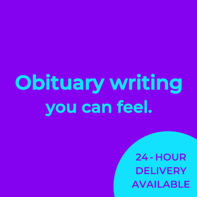 write obituary with words you can feel and fast delivery