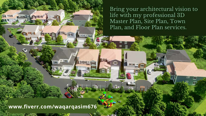 do architectural master plan, site plan, town plan in 3d for real estate
