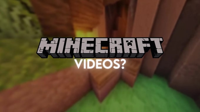 edit a professional minecraft video for you