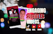 add engaging subtitles like alex hormozi style