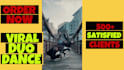create viral choreography and freestyle dance video with my friend