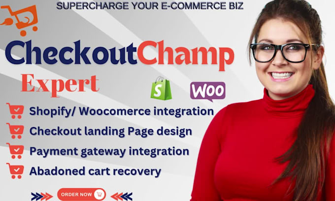 design checkout champ landing page and integrate with shopify, woocommerce