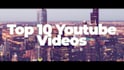 make top 10 list youtube videos for you