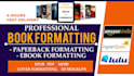 do kindle ebook and paperba formatting for KDP
