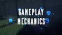 create gameplay mechanics for you in unreal engine