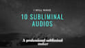 make 10 powerful custom subliminals or bundle for you within 24 hours