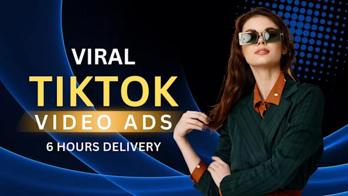 create viral tiktok video ads, dropshipping facebook ads creatives