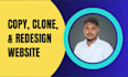 duplicate, copy, or clone any website and redesign it into wordpress