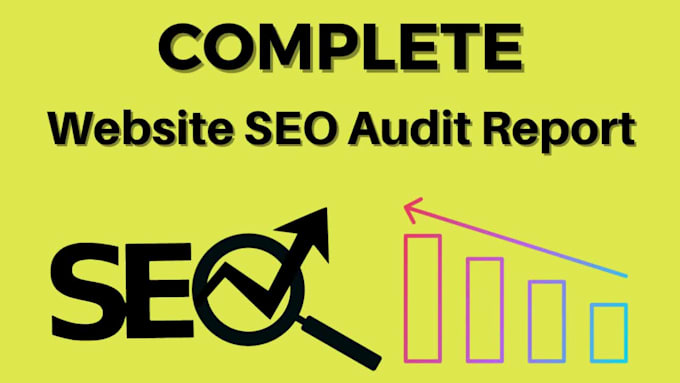 do website audit report and technical SEO with action plan