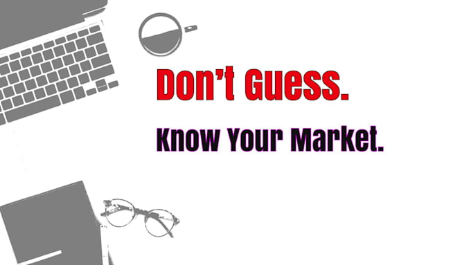 provide indepth market research for data driven decisions