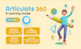 provide a fantastic e learning course in rise 360