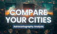 compare your chosen cities using expert astrocartography