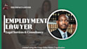 be your employment attorney and provide legal advice