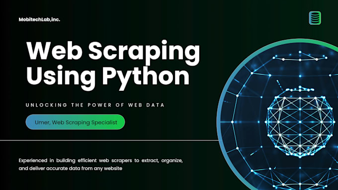 do python web scraping, data extraction, and automation for any website
