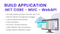 develop web application, web API with dot net core or mvc