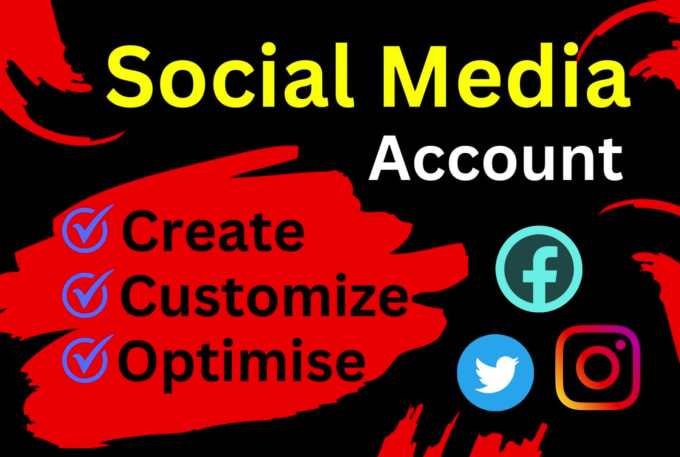 Create Setup And Optimize Professional Social Media Account By Armahim