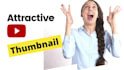 create attractive thumbnails for youtube