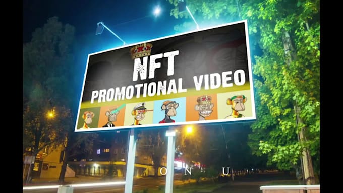 create nft promotion video billboard