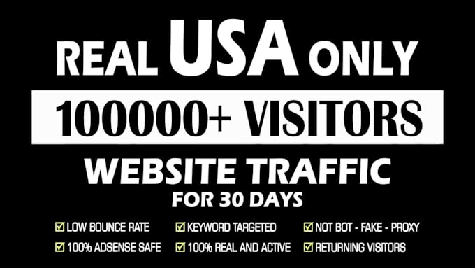 drive 100,000 USA web traffic for 30 days