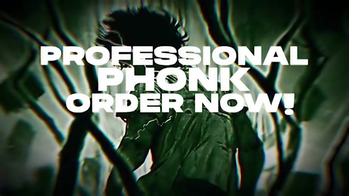 make phonk for you in 12 hours