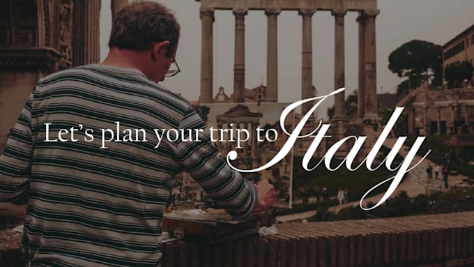 plan your awesome travel to italy