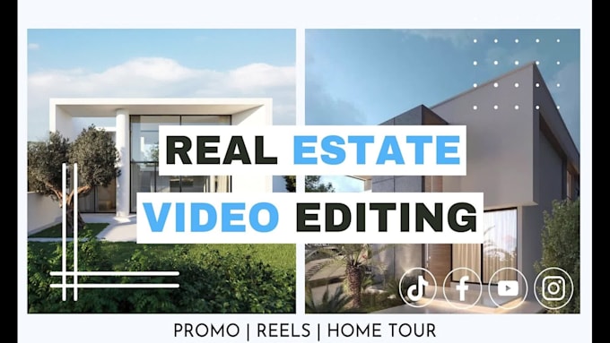 do your real estate promos and  reels video editing