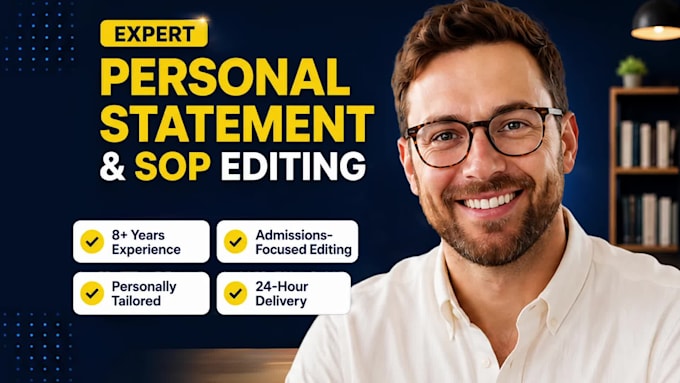 edit and proofread your personal statement, sop, or college application essay