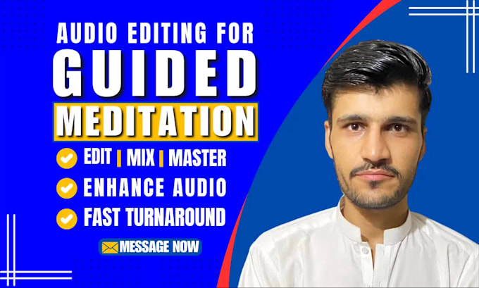 edit and clean audio for guided meditation and voiceovers