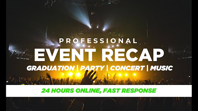 edit engaging event recap and highlight video professionally