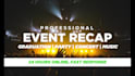 edit engaging event recap and highlight video professionally