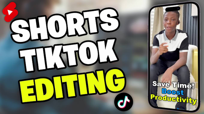edit tiktoks and youtube shorts