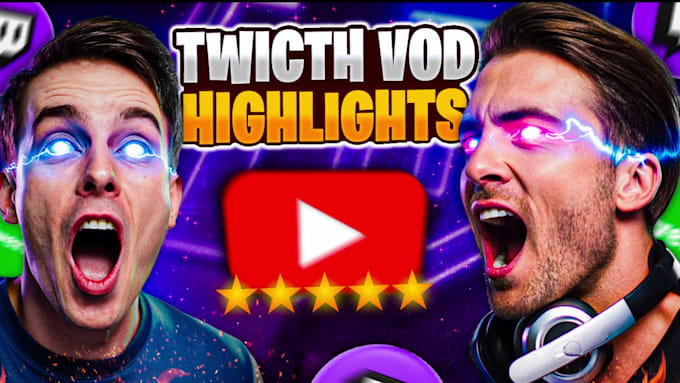 edit twitch or kick stream vod for a youtube highlight video