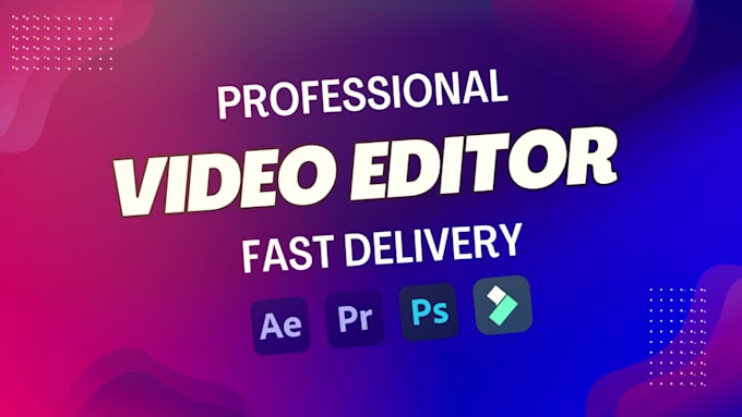 do professional video editing within 24 hours