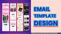 design high converting email template in 24 hrs