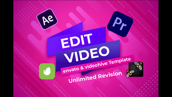 edit videohive and envato elements any video in 6 hours