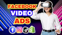 create shopify facebook video ads and dropshipping video ads