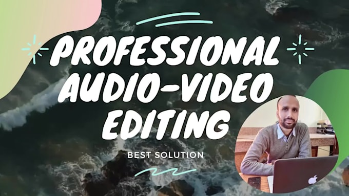 do high quality audio and video editing in a few hours