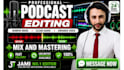 do podcast audio editing or podcast video editing